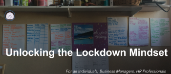 Unlocking the Lockdown Mindset