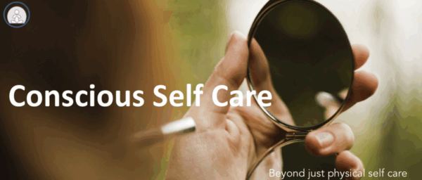A Training program on Conscious self-care