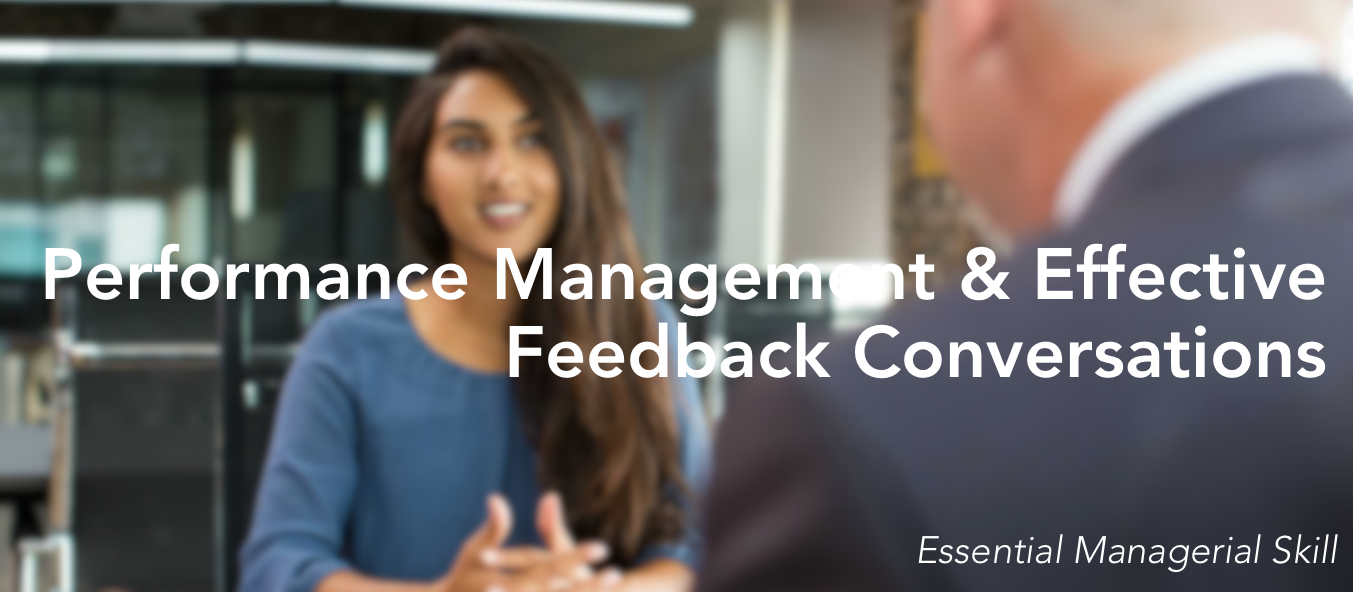 Performance Management & Effective Feedback Conversations
