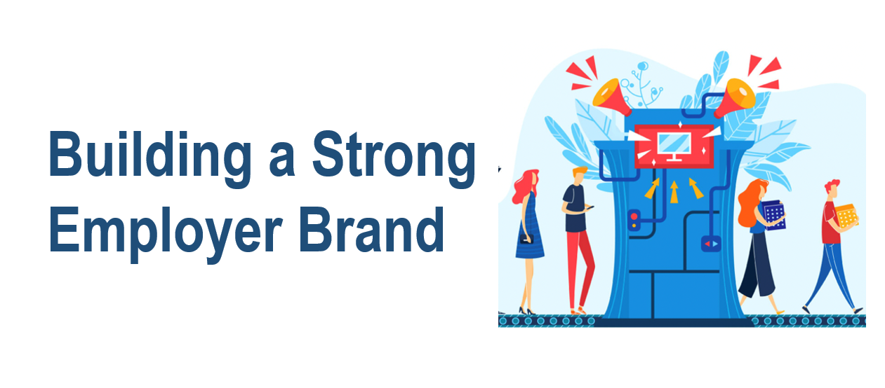 Building a Strong Employer Brand