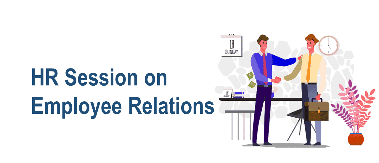 HR Session on Employee Relations