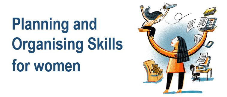 Planning and Organising Skills for Women